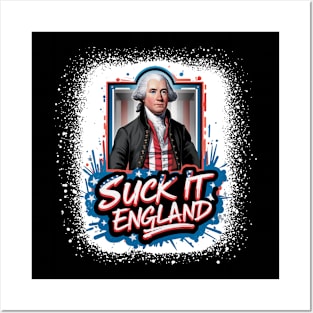 4th Of July Suck It England Independence Day Patriotic 1776 Posters and Art